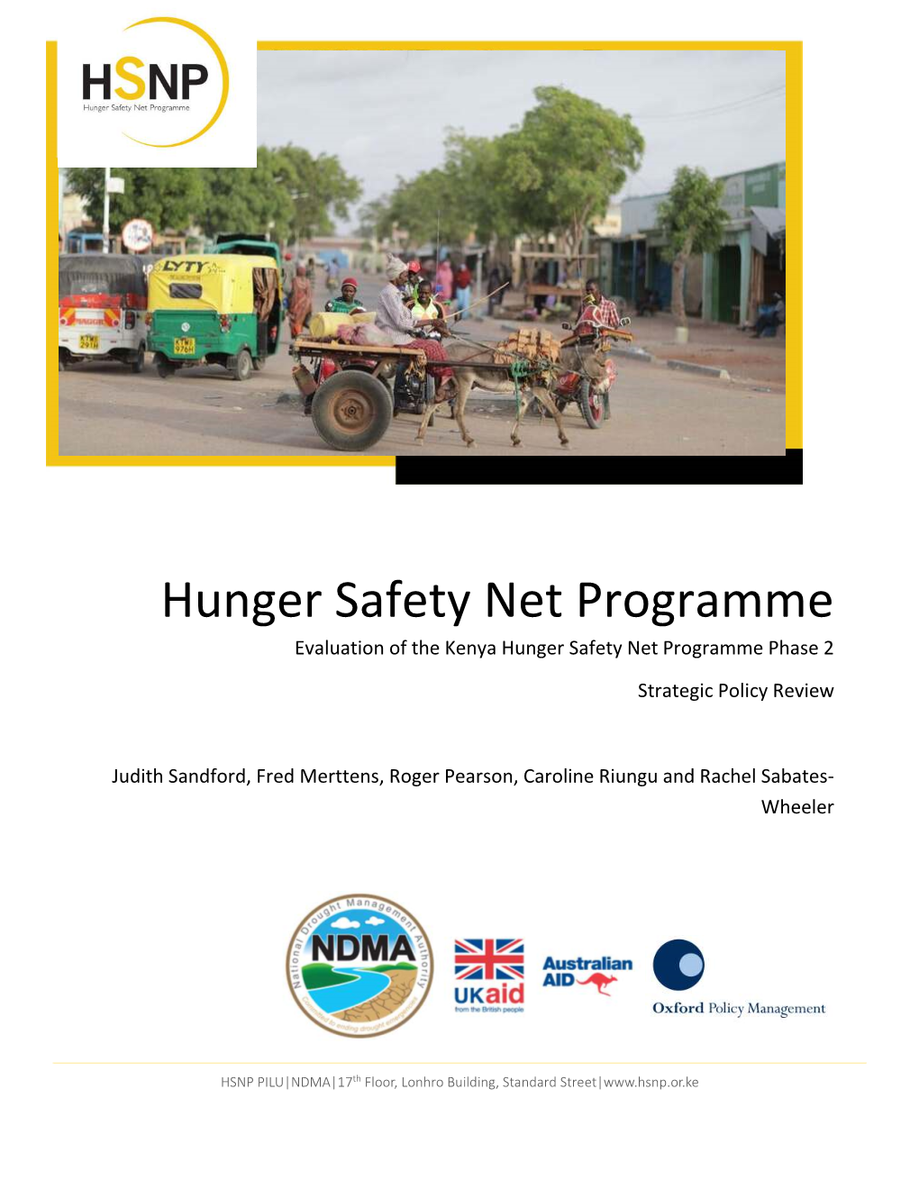 Hunger Safety Net Programme Evaluation of the Kenya Hunger Safety Net Programme Phase 2