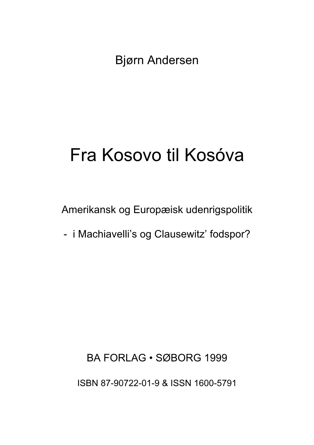 Fra Kosovo Til Kosova