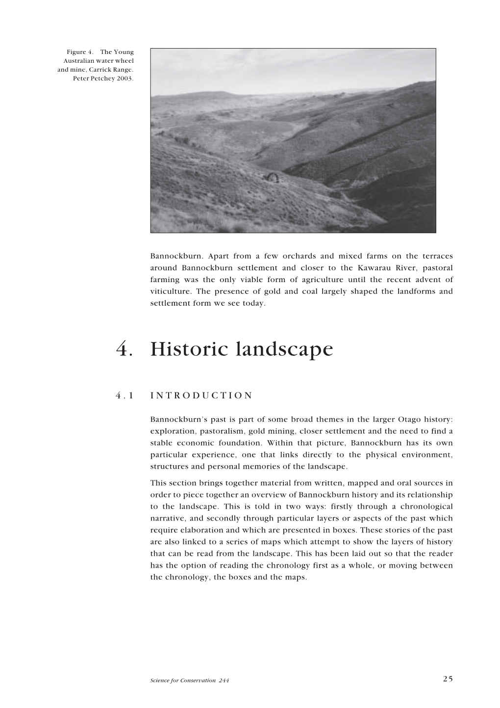 Bannockburn Heritage Landscape Study Box 1: the STORY of the BOUAKAI the Bannockburn Area Is the Location of an Ancient Story