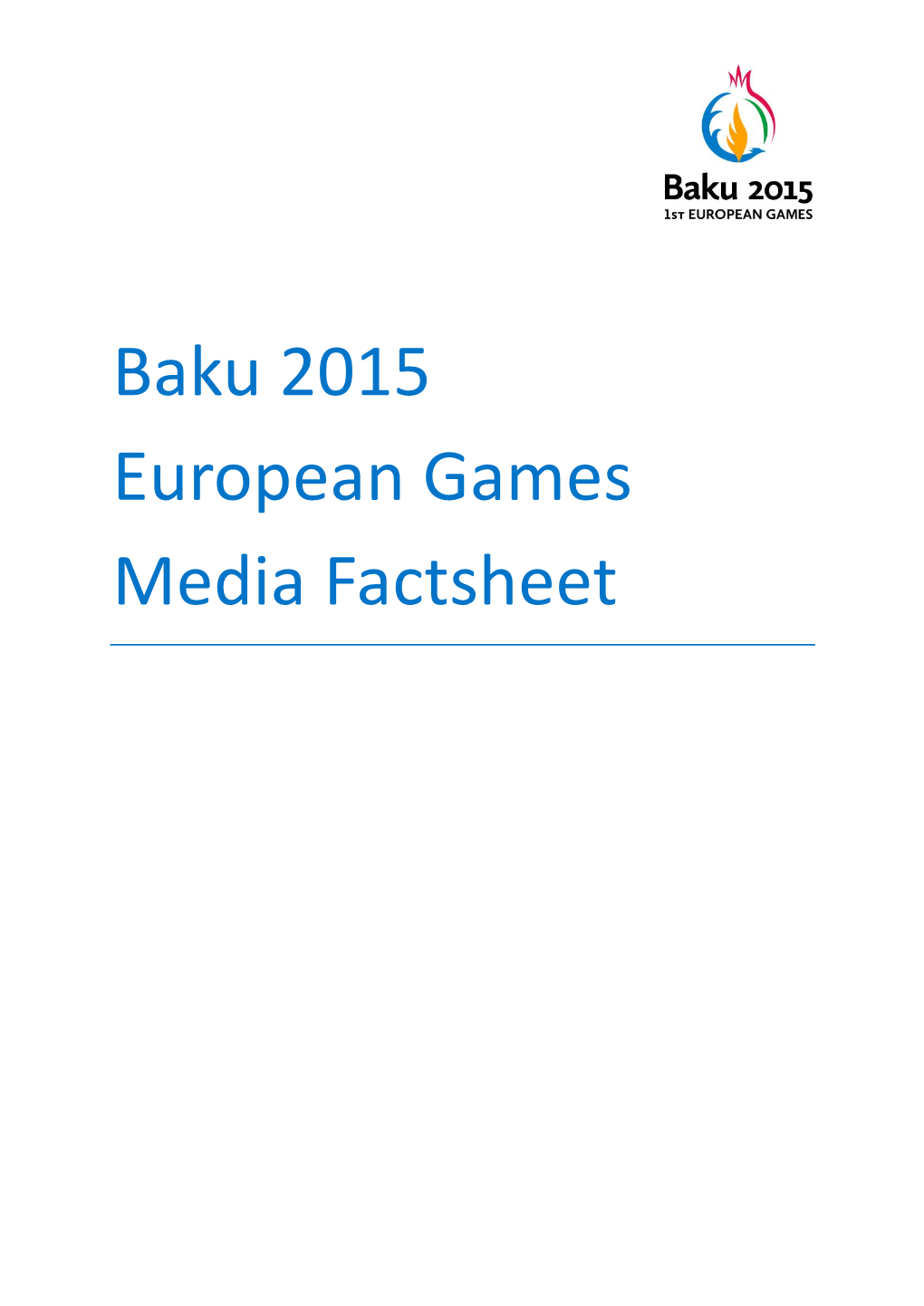 Baku 2015 European Games Media Factsheet