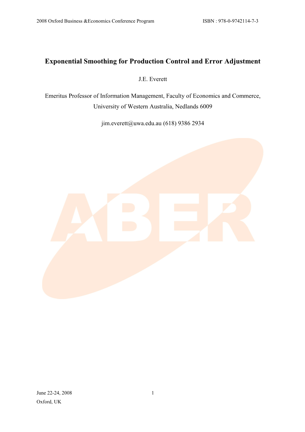 Exponential Smoothing for Production Control and Error Adjustment