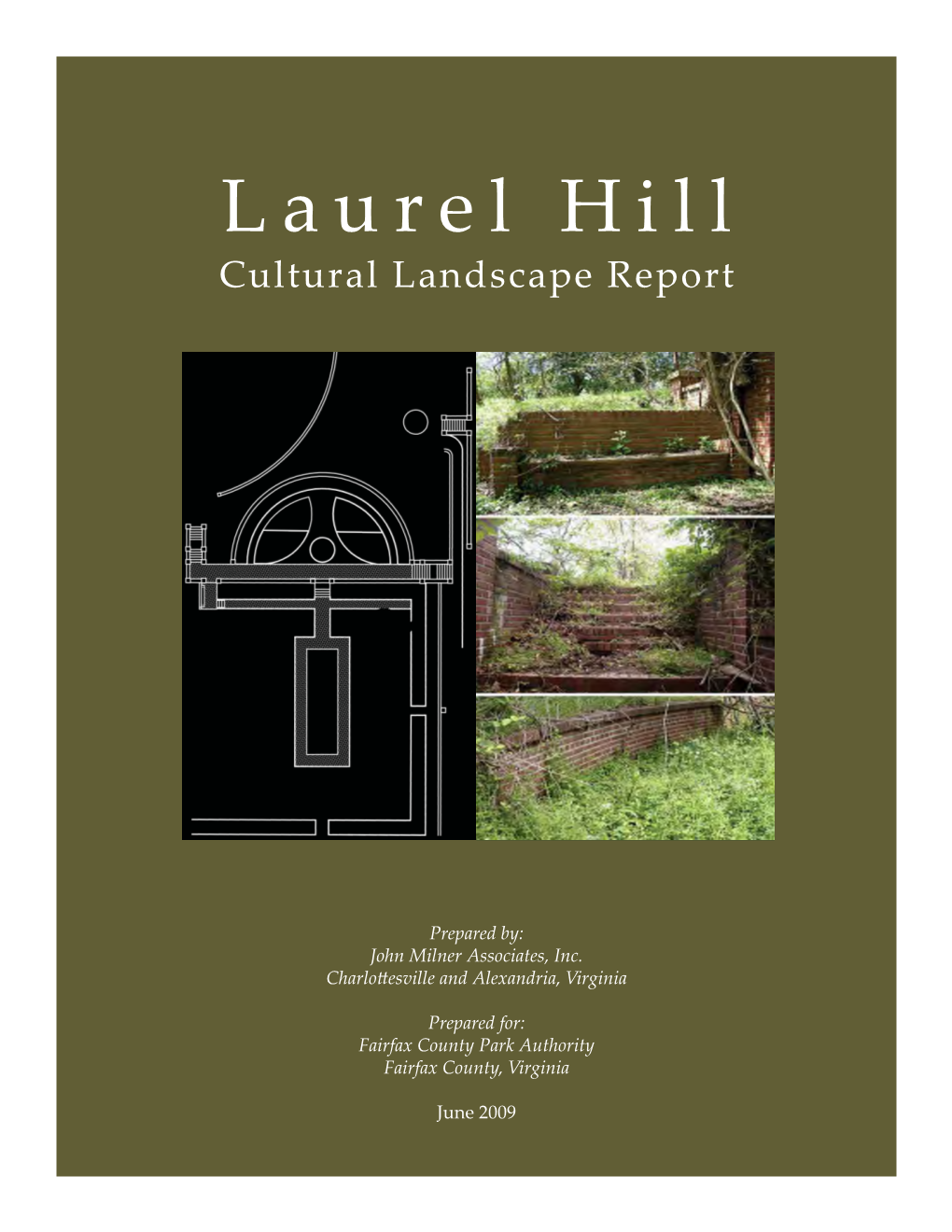 Cultural Landscape Report