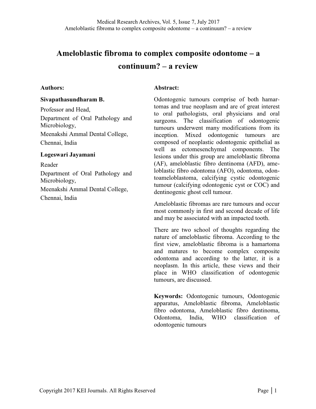 Ameloblastic Fibroma to Complex Composite Odontome – a Continuum? – a Review