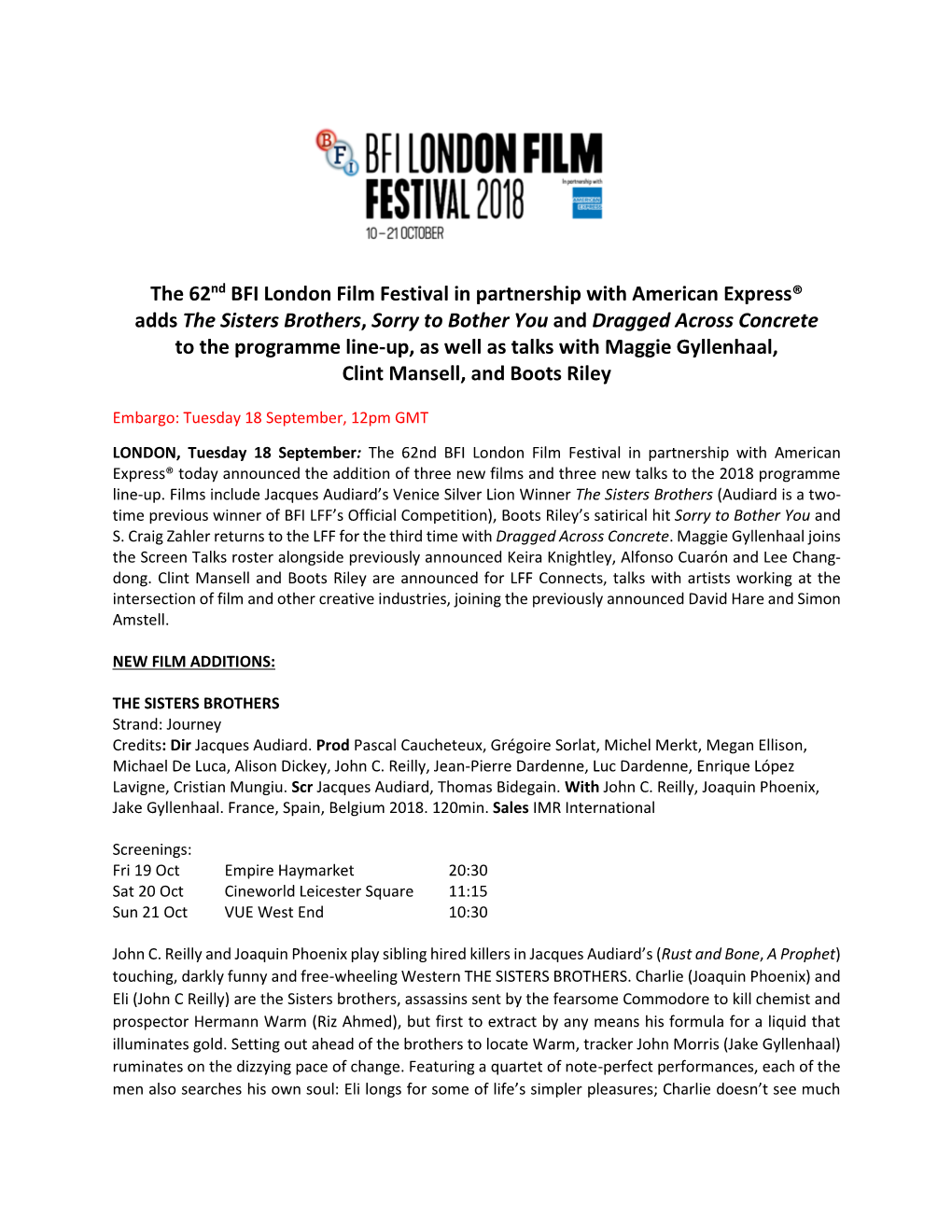 The 62Nd BFI London Film Festival in Partnership with American Express