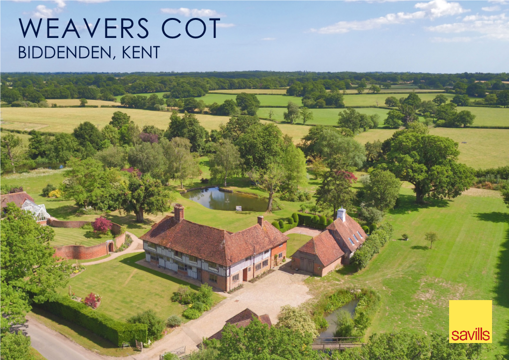 Weavers Cot Biddenden, Kent Weavers Cot Cot Lane, Biddenden, Kent Tn27 8Jb