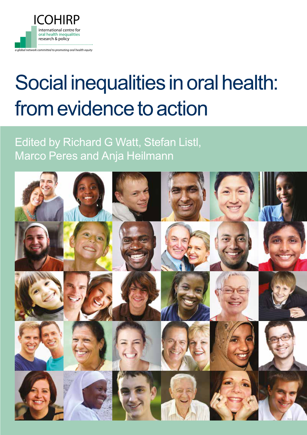 Social Inequalities in Oral Health: from Evidence to Action