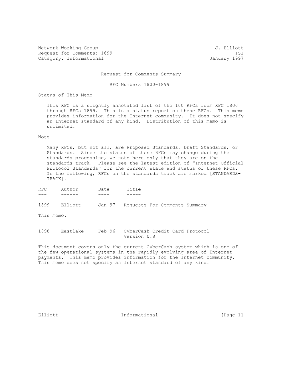 Network Working Group J. Elliott Request for Comments: 1899 ISI Category: Informational January 1997