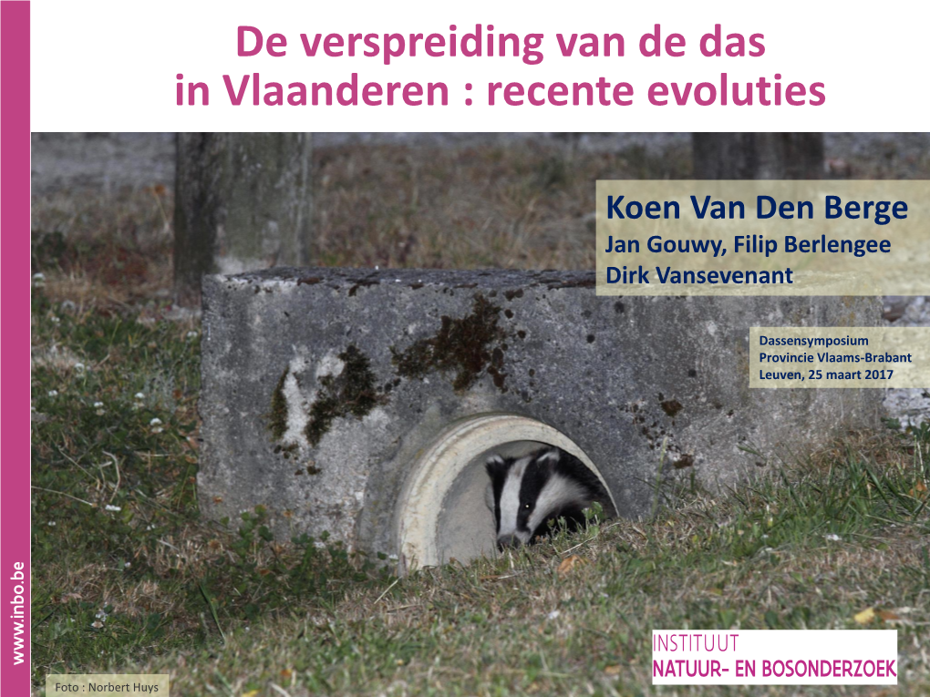 De Verspreiding Van De Das in Vlaanderen : Recente Evoluties