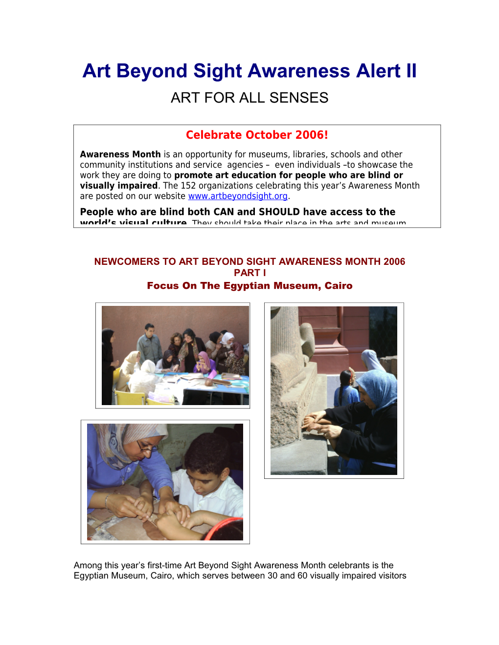 Art Beyond Sight Awareness Alert II