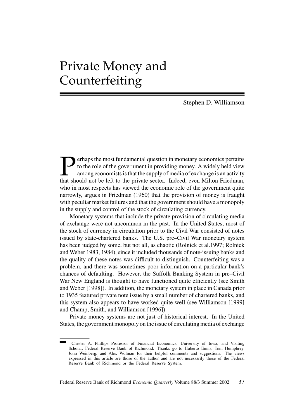 Private Money and Counterfeiting