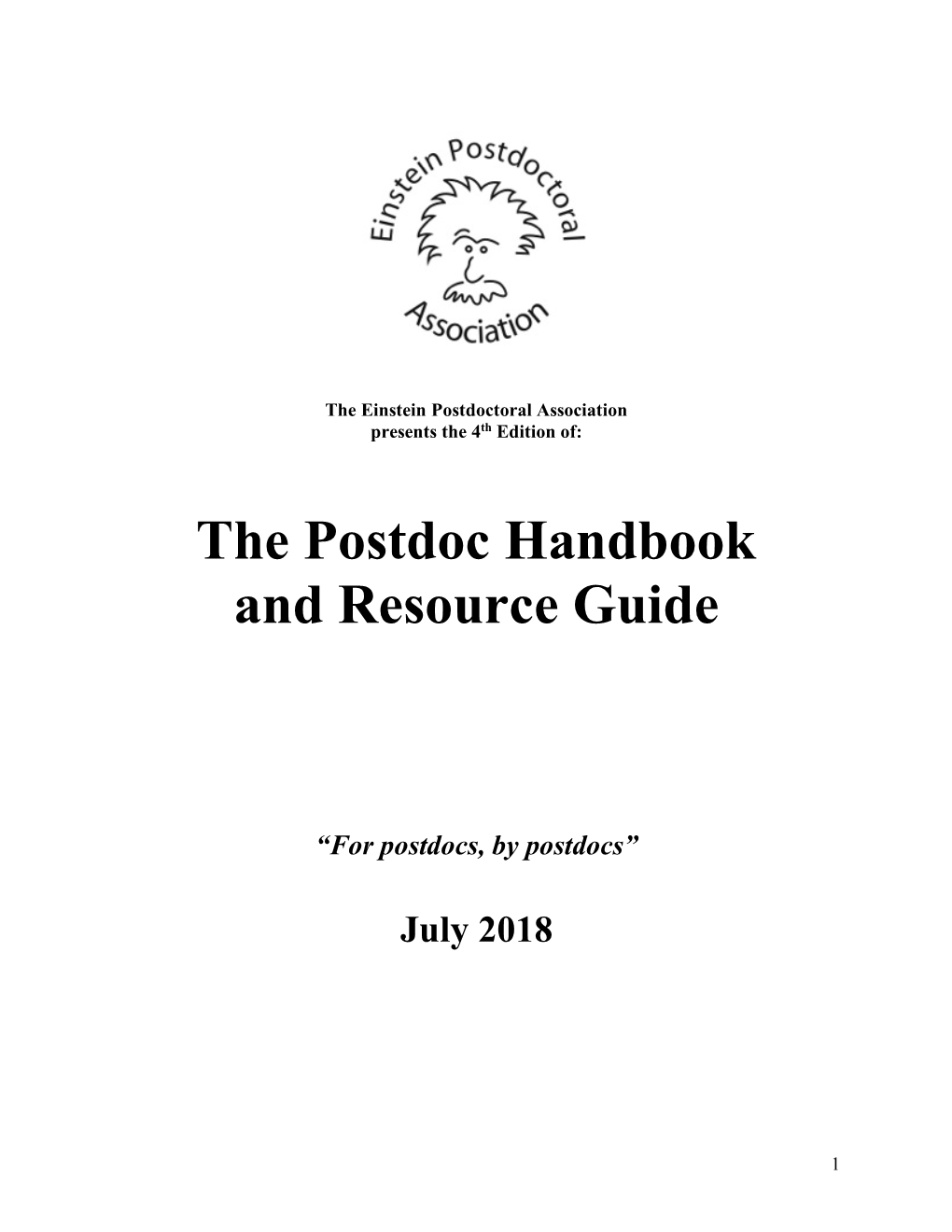 The Postdoc Handbook and Resource Guide