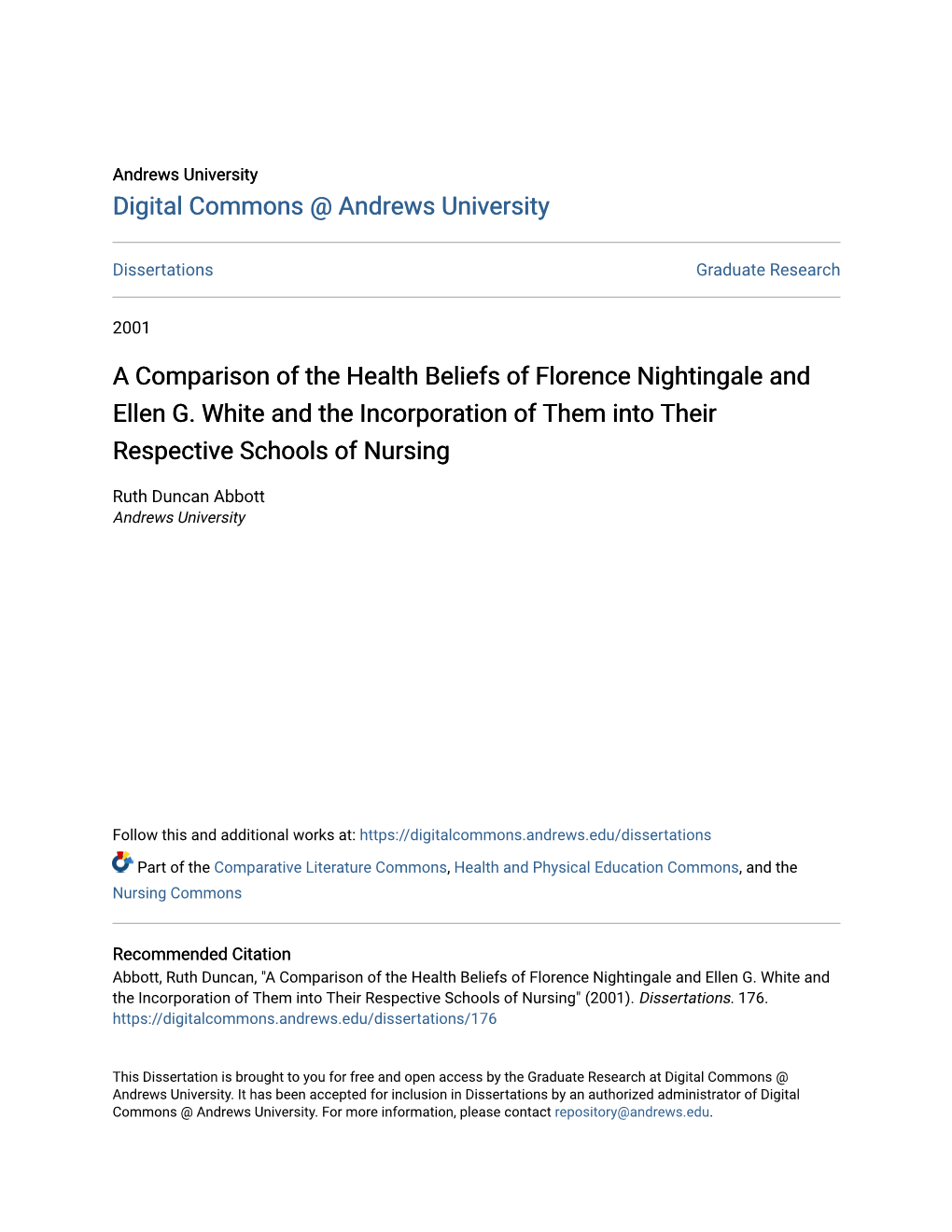 A Comparison of the Health Beliefs of Florence Nightingale and Ellen G