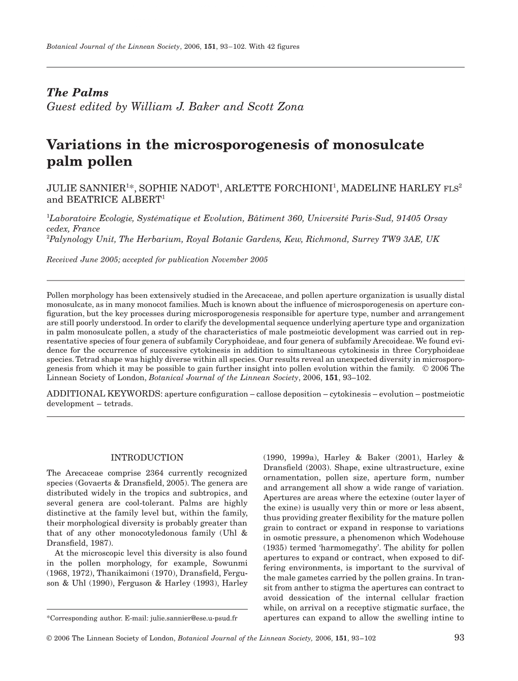 Variations in the Microsporogenesis of Monosulcate Palm Pollen