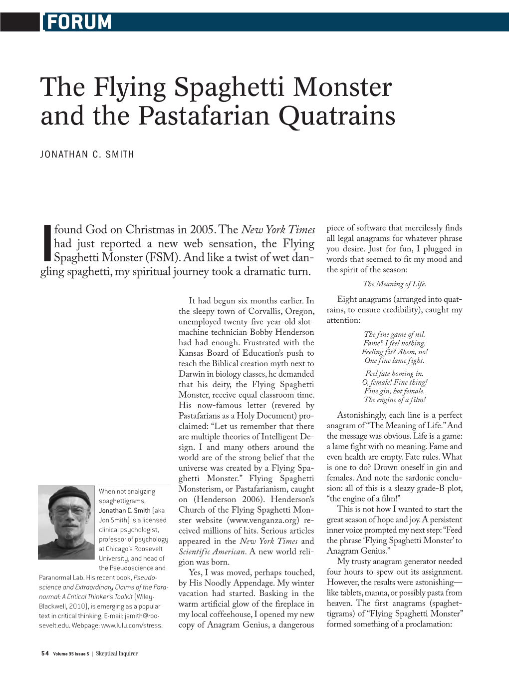 The Flying Spaghetti Monster and the Pastafarian Quatrains