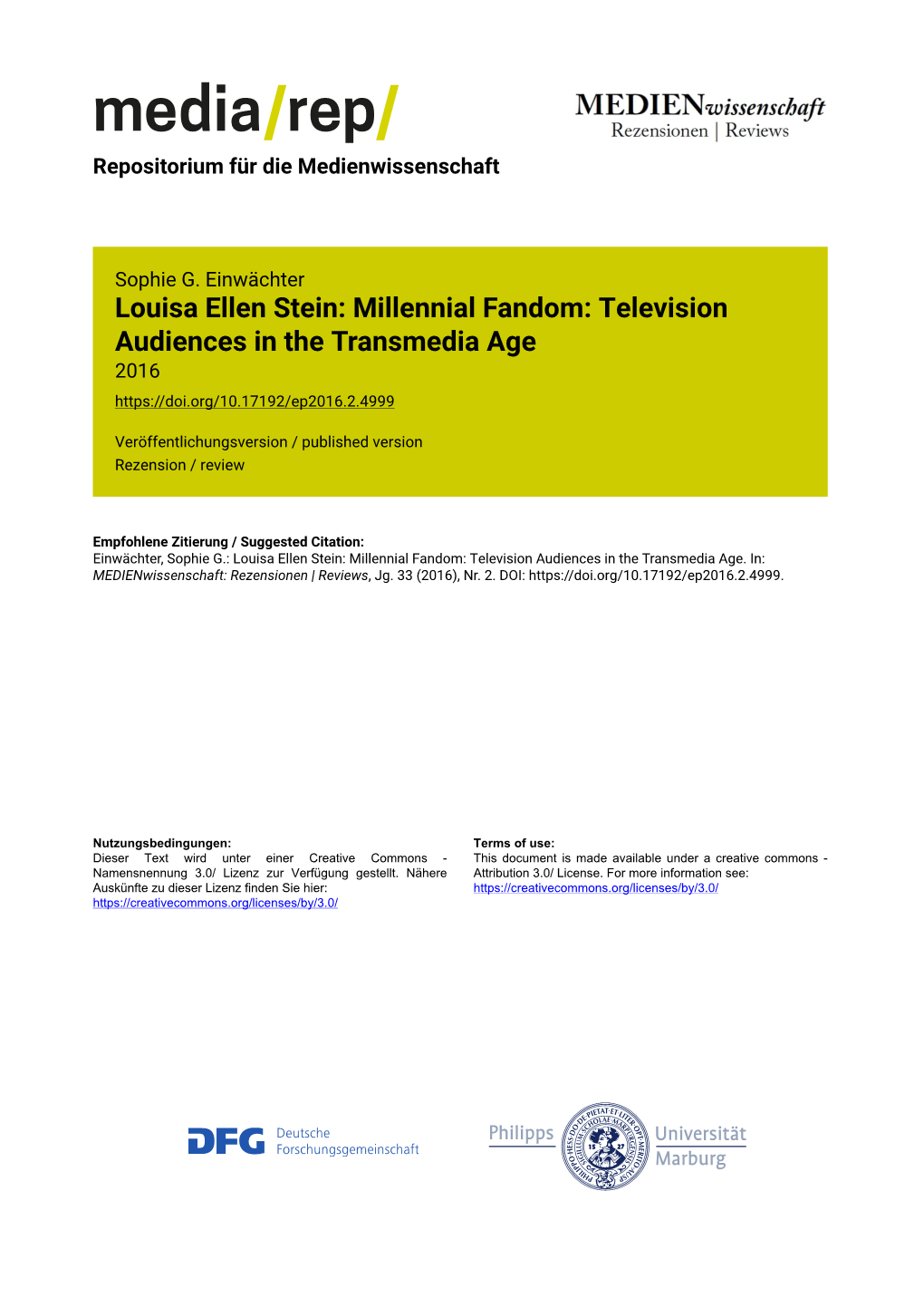 Louisa Ellen Stein: Millennial Fandom: Television Audiences in the Transmedia Age 2016