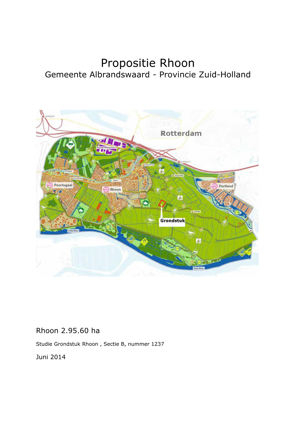 Propositie Rhoon Gemeente Albrandswaard - Provincie Zuid-Holland