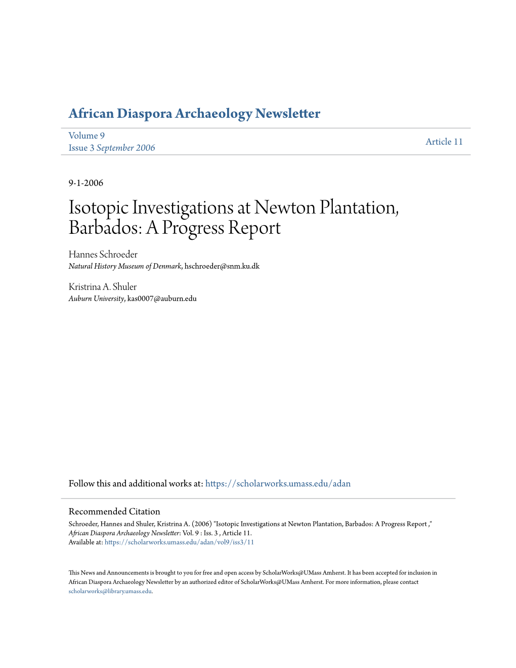 Isotopic Investigations at Newton Plantation, Barbados: a Progress Report Hannes Schroeder Natural History Museum of Denmark, Hschroeder@Snm.Ku.Dk