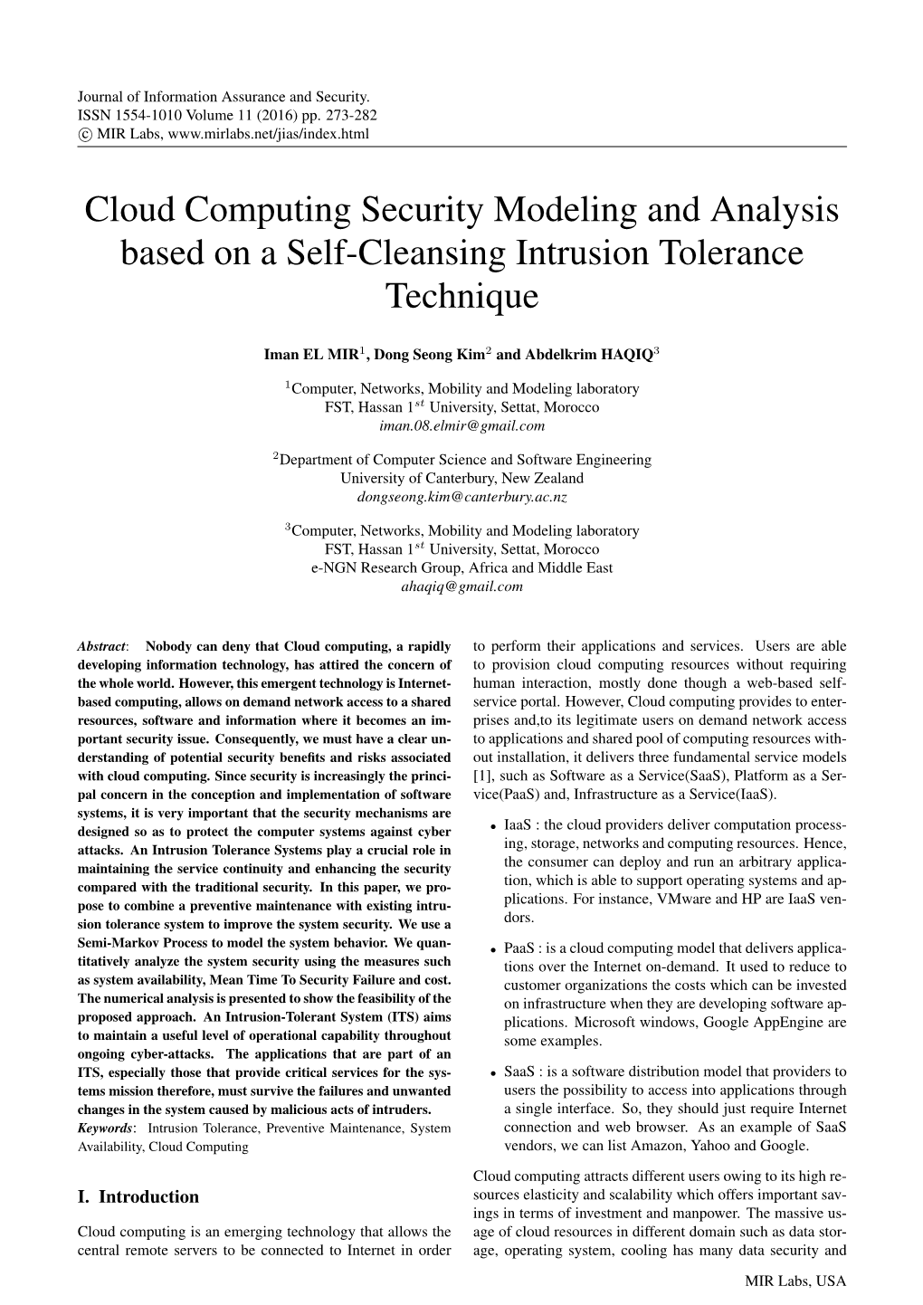 Cloud Computing Security Modeling and Analysis Based on a Self-Cleansing Intrusion Tolerance Technique