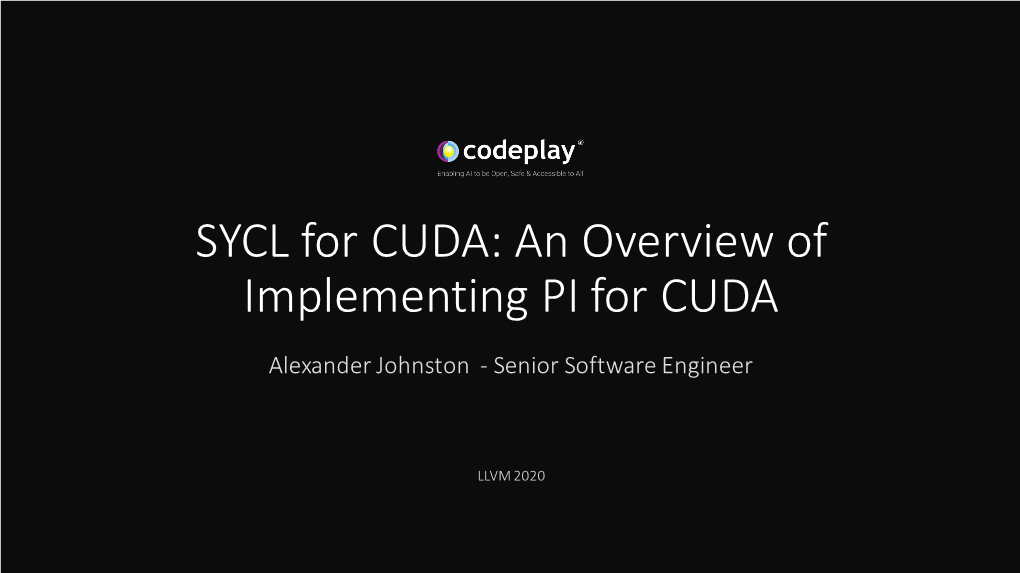 SYCL for CUDA: an Overview of Implementing PI for CUDA