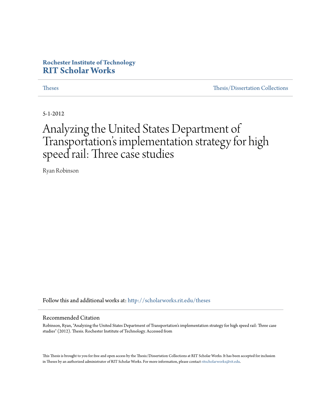 Analyzing the United States Department of Transportation's Implementation Strategy for High Speed Rail