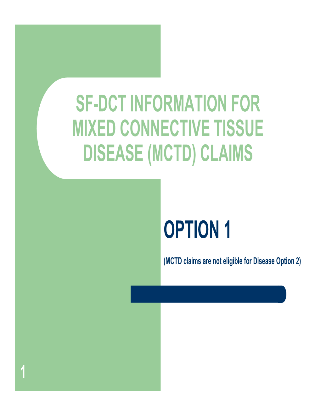 Mixed Connective Tissue Disease (Mctd) Claims