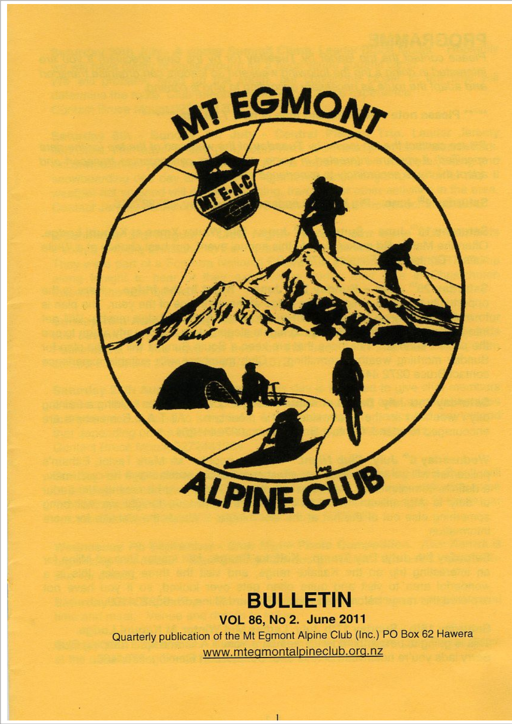 Quarterly Publication of the Mt Egmont Alpine Club (Inc.) PO Box 62 Hawera