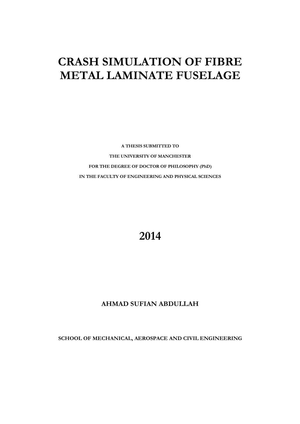 Crash Simulation of Fibre Metal Laminate Fuselage 2014