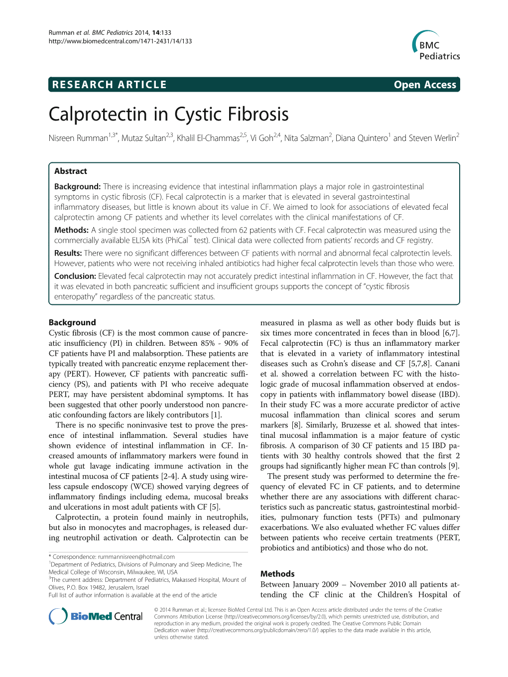 Calprotectin in Cystic Fibrosis Nisreen Rumman1,3*,Mutazsultan2,3, Khalil El-Chammas2,5,Vigoh2,4,Nitasalzman2,Dianaquintero1 and Steven Werlin2