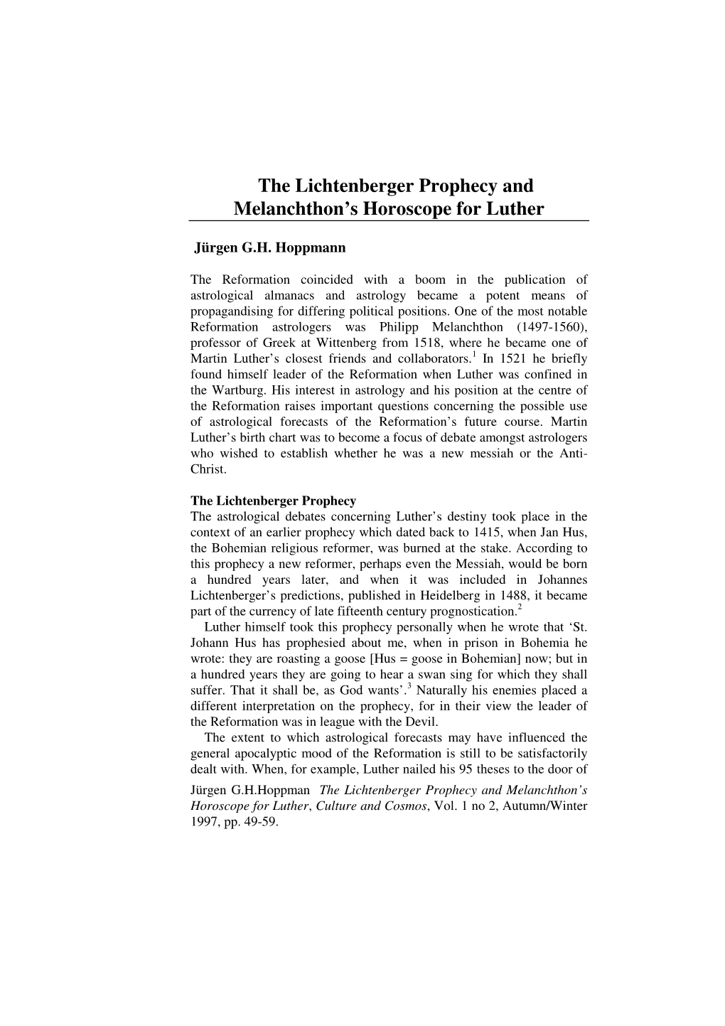 The Lichtenberger Prophecy and Melanchthon's Horoscope for Luther