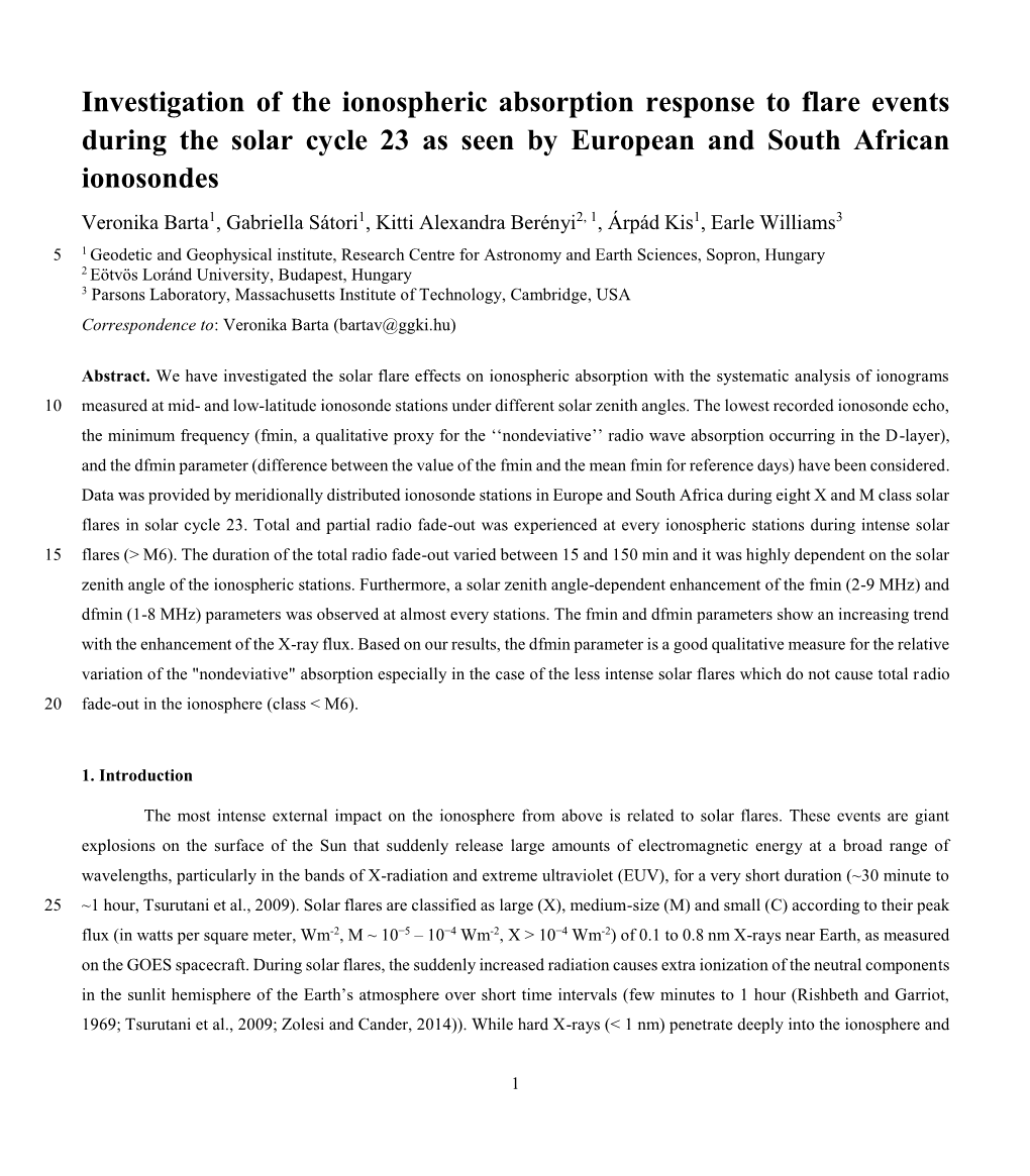 Investigation of the Ionospheric Absorption Response to Flare Events