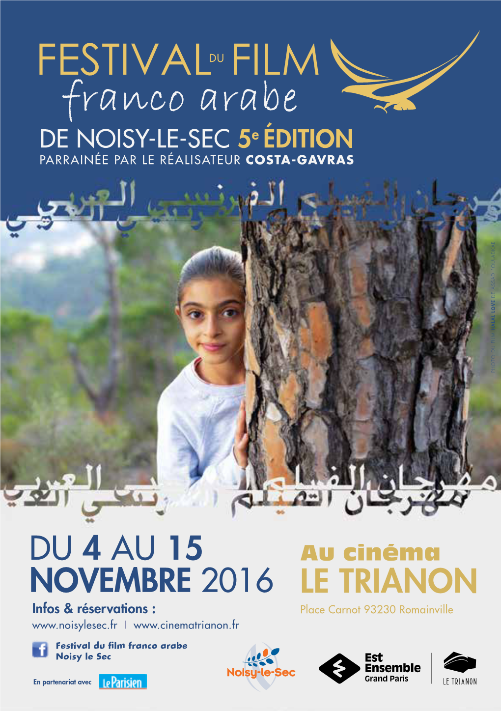 2016 LE TRIANON Infos & Réservations : Place Carnot 93230 Romainville I