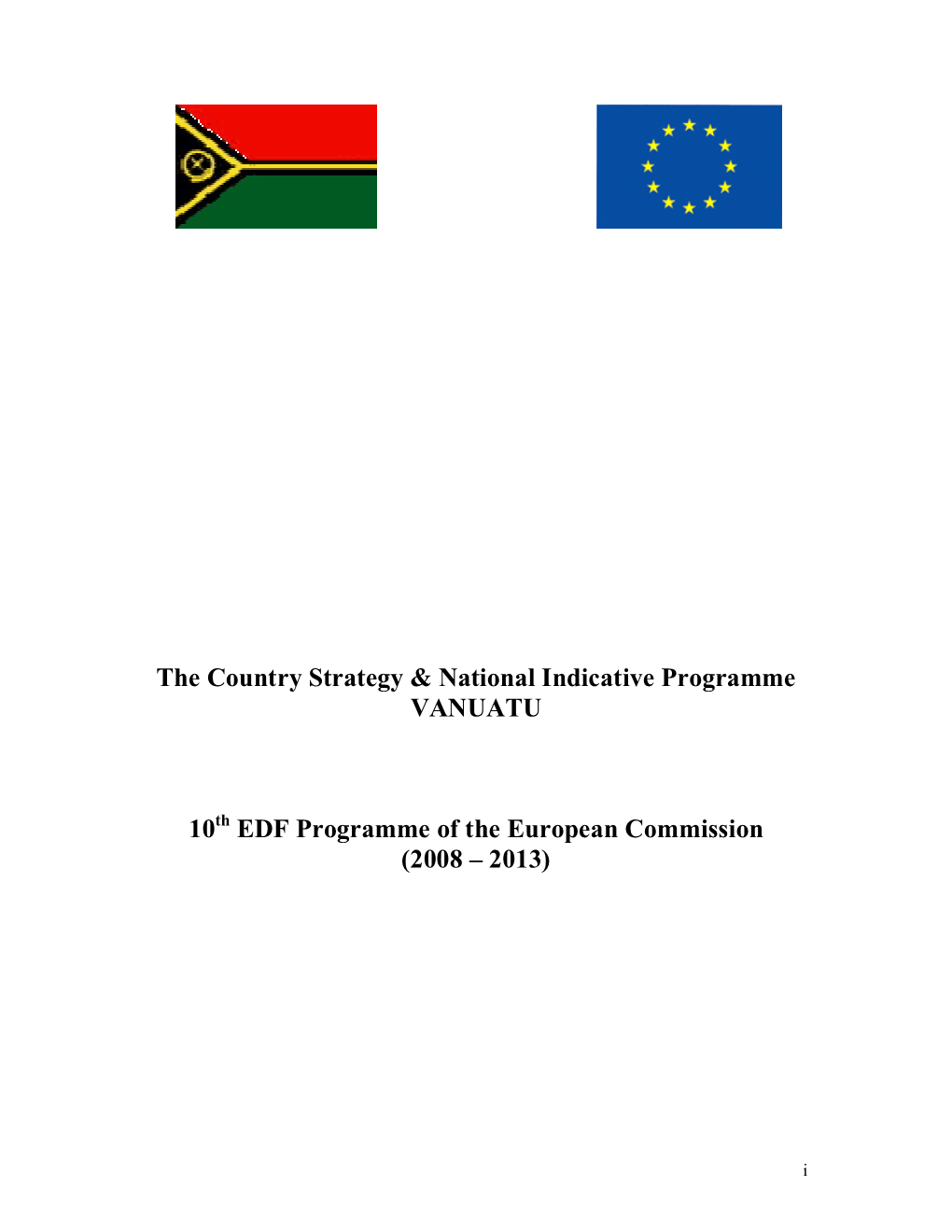 The Country Strategy & National Indicative Programme VANUATU 10