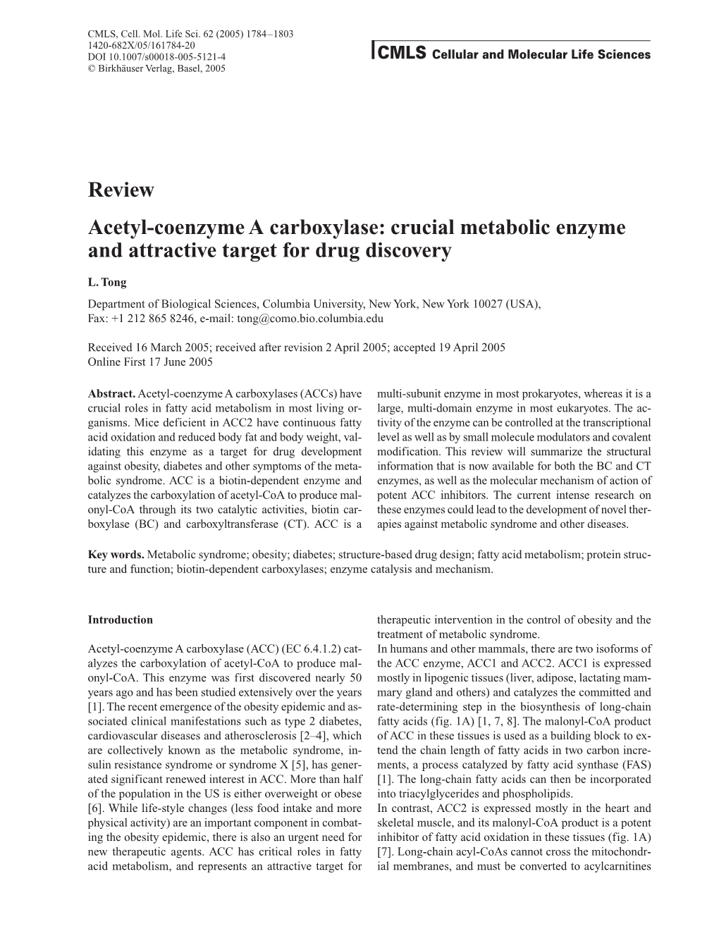 Review Acetyl-Coenzyme a Carboxylase: Crucial Metabolic Enzyme and Attractive Target for Drug Discovery