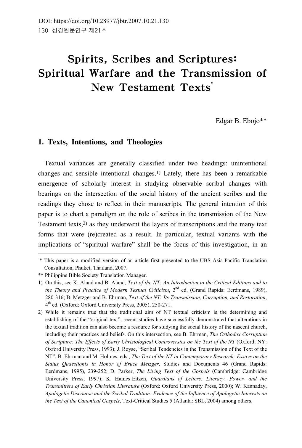 Spirits, Scribes and Scriptures: Spiritual Warfare and the Transmission of New Testament Texts*