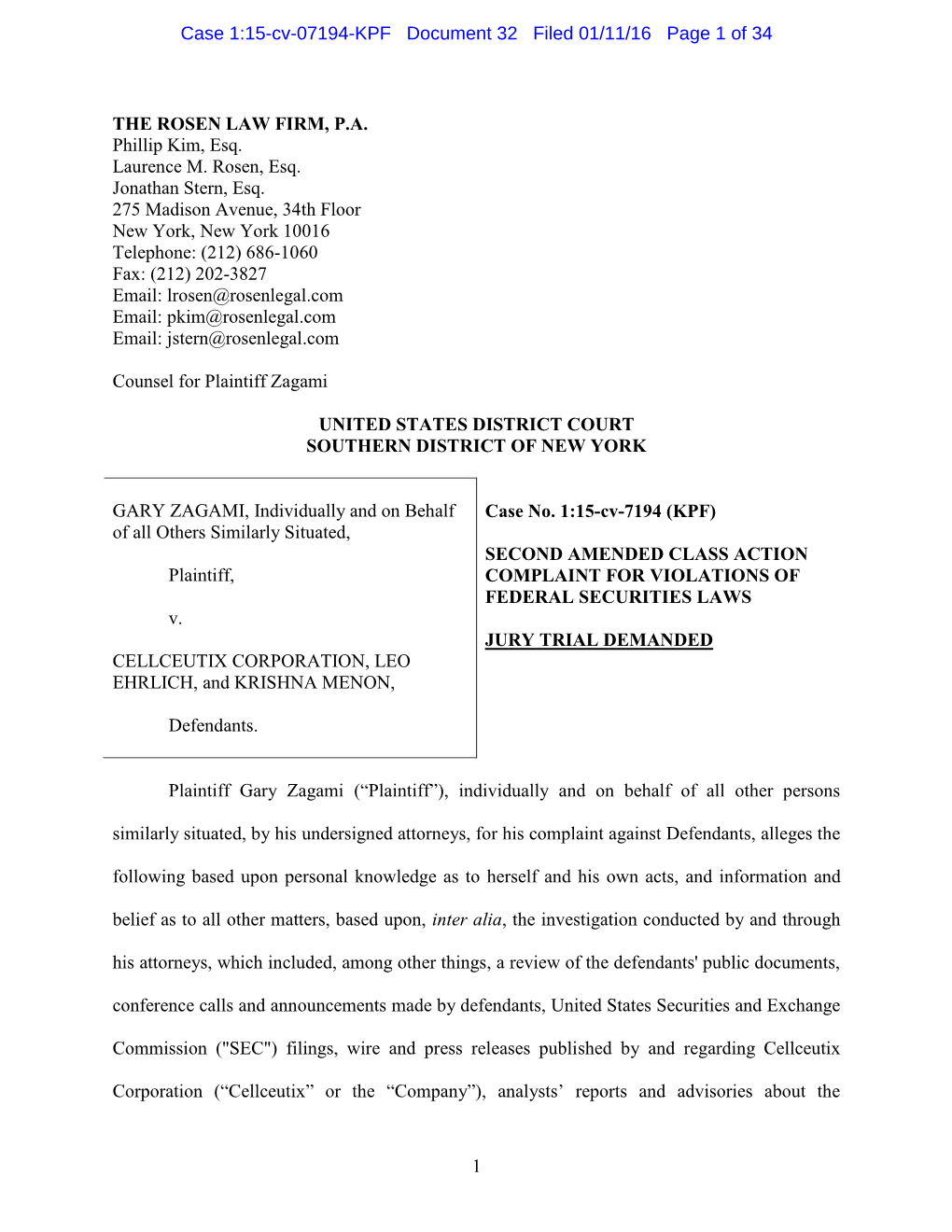 Gary Zagami, Et Al. V. Cellceutix Corporation, Et Al. 15-CV-07194-Second Amended Class Action Complaint for Violations of Federa