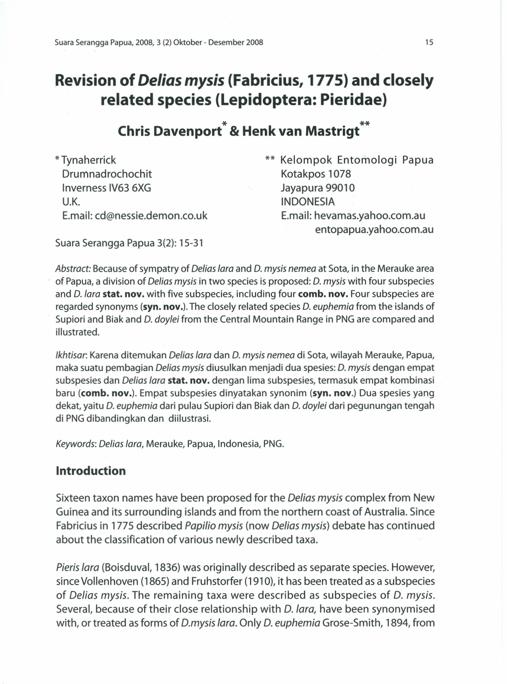 Revision of Delias Mysis (Fabricius, 1775) and Closely Related Species (Lepidoptera: Pieridae)