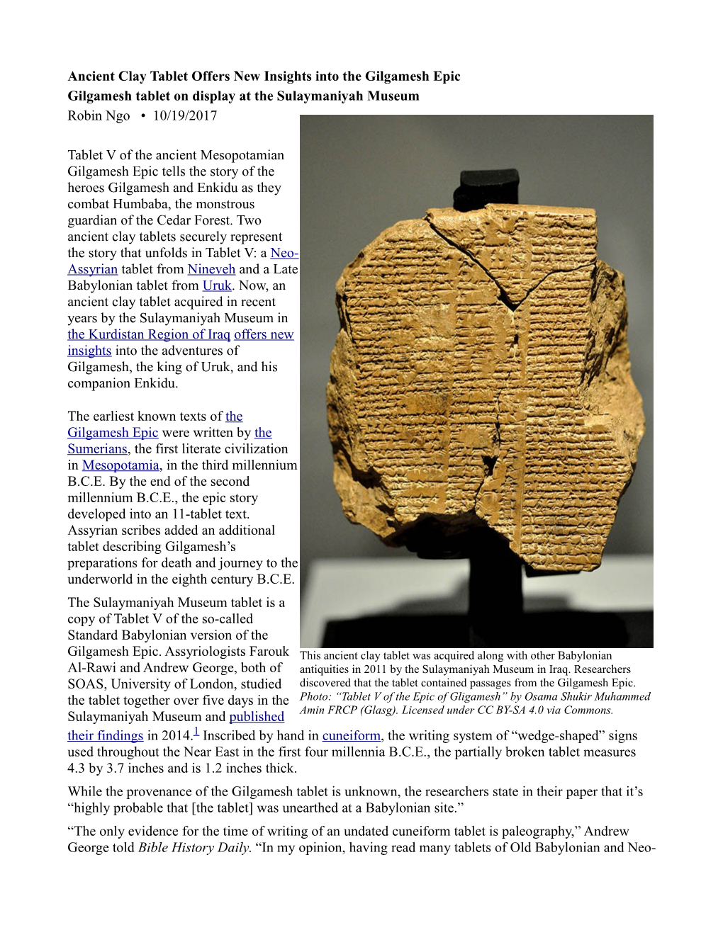 Ancient Clay Tablet Offers New Insights Into the Gilgamesh Epic Gilgamesh Tablet on Display at the Sulaymaniyah Museum Robin Ngo • 10/19/2017