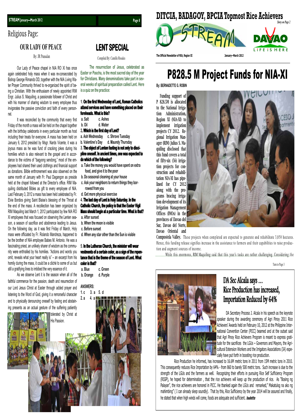P828.5 M Project Funds for NIA-XI Ter Prayer Community Thrived to Re-Organized the Spirit of Be- Eral Weeks of Spiritual Preparation Called Lent