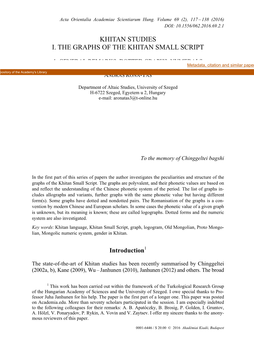 Khitan Studies I. the Graphs of the Khitan Small Script