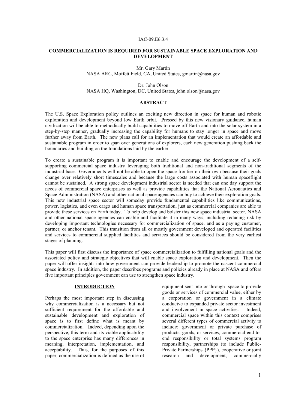 Iac-09.E6.3.4 Commercialization Is Required for Sustainable