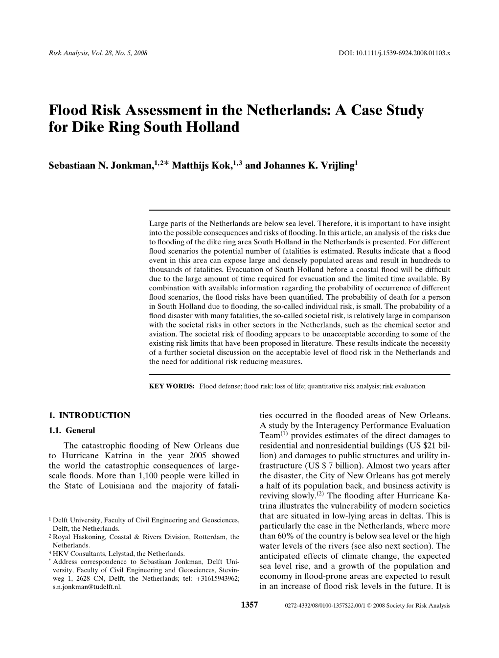 Flood Risk Assessment in the Netherlands: a Case Study for Dike Ring South Holland