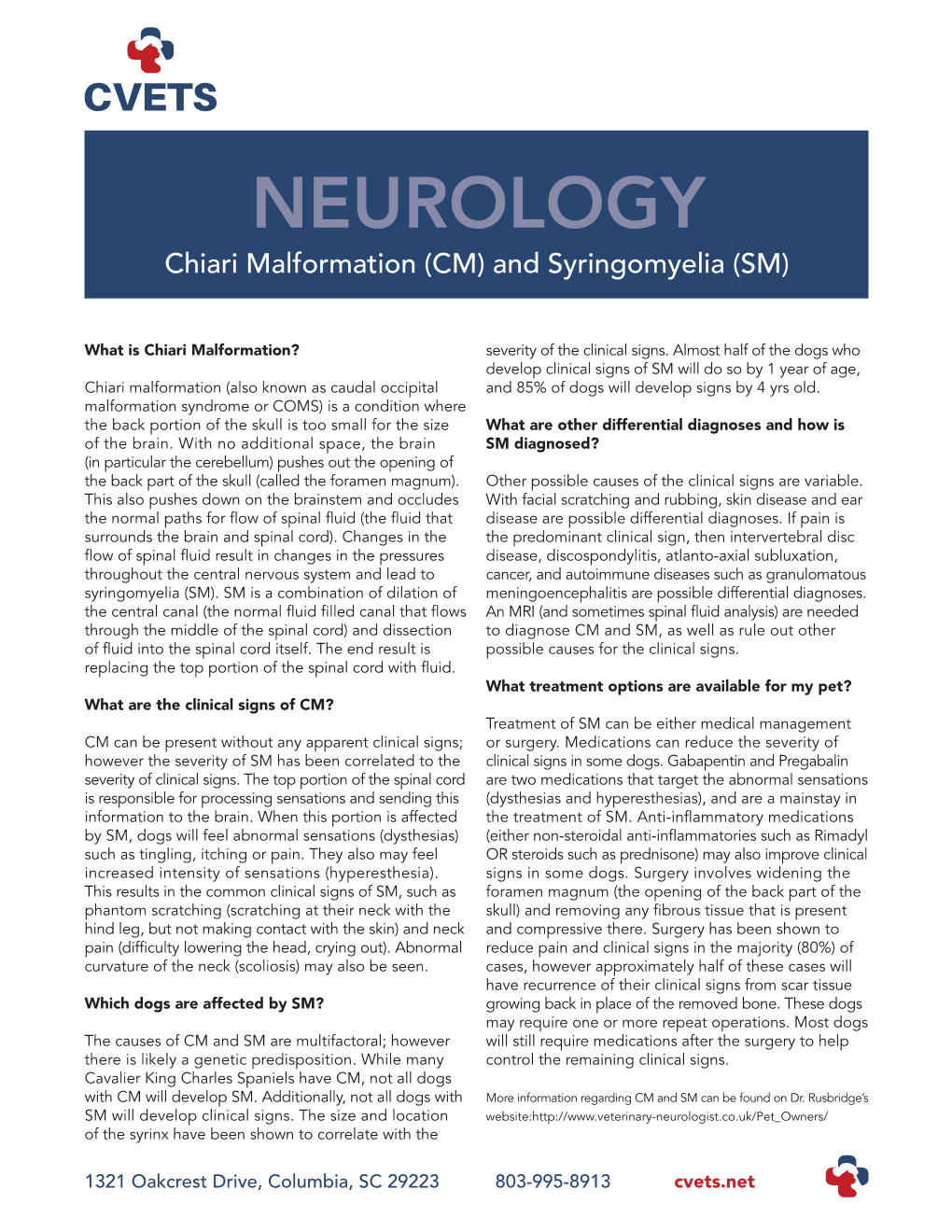 NEUROLOGY Chiari Malformation (CM) and Syringomyelia (SM)