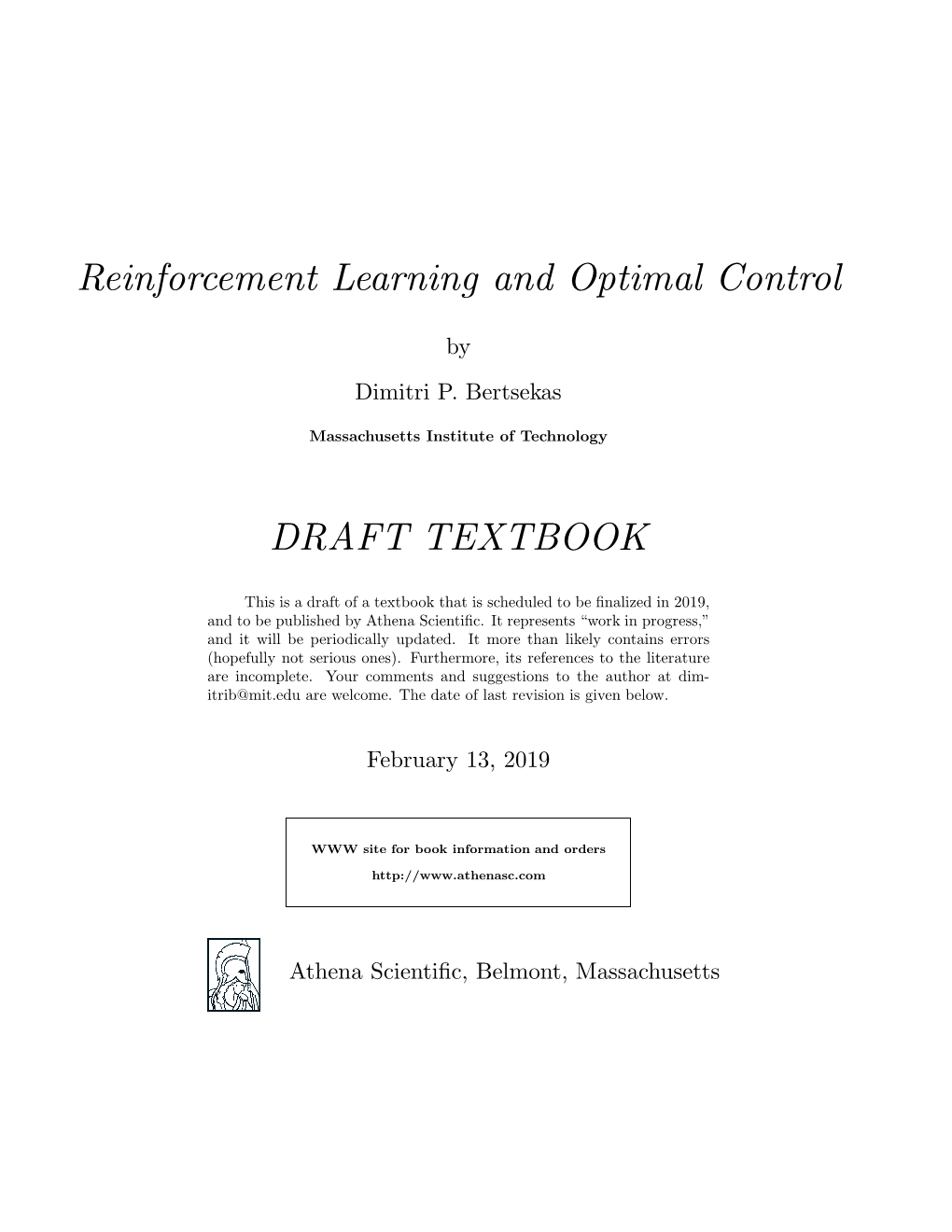 Reinforcement Learning and Optimal Control DRAFT TEXTBOOK