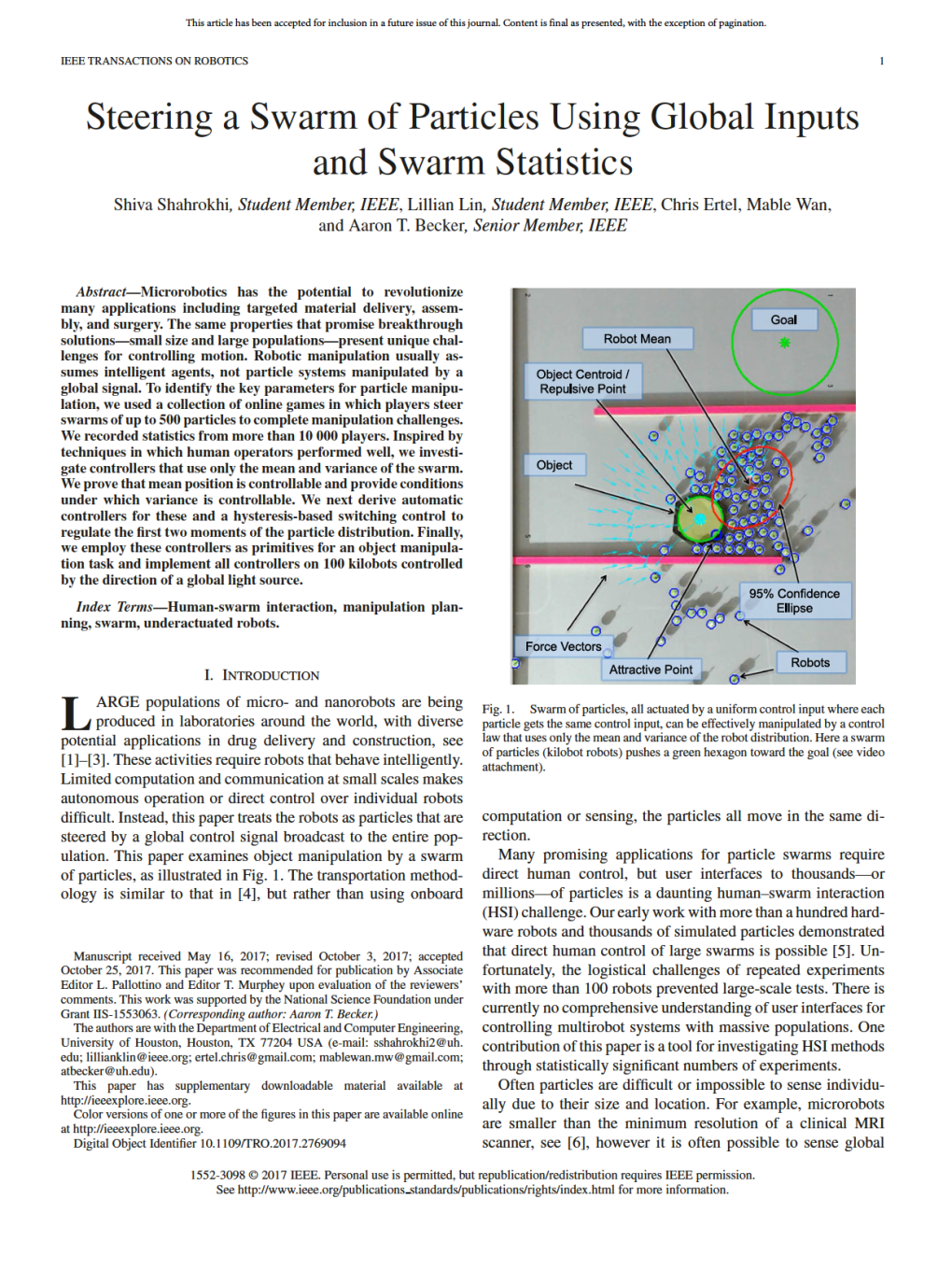 Steering a Swarm of Particles Using Global Inputs