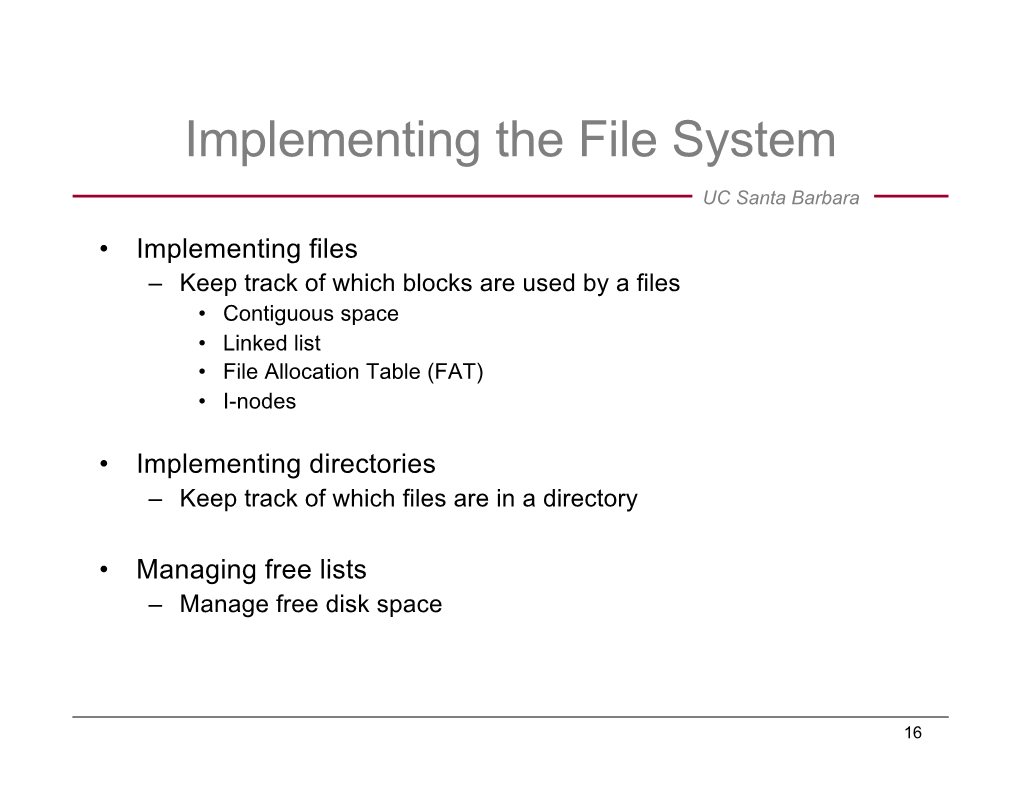 Implementing the File System