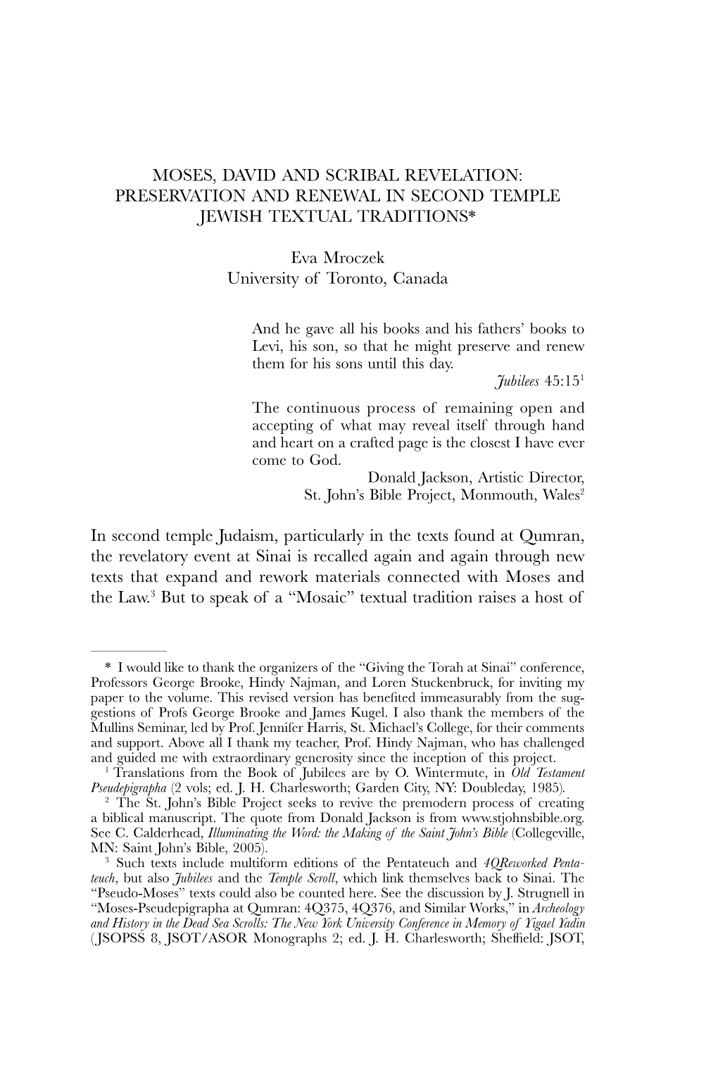 Moses, David and Scribal Revelation: Preservation and Renewal in Second Temple Jewish Textual Traditions*