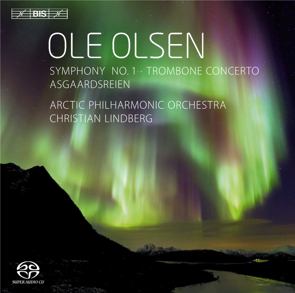 Symphony No. 1 · Trombone Concerto Asgaardsreien Arctic Philharmonic Orchestra Christian Lindberg