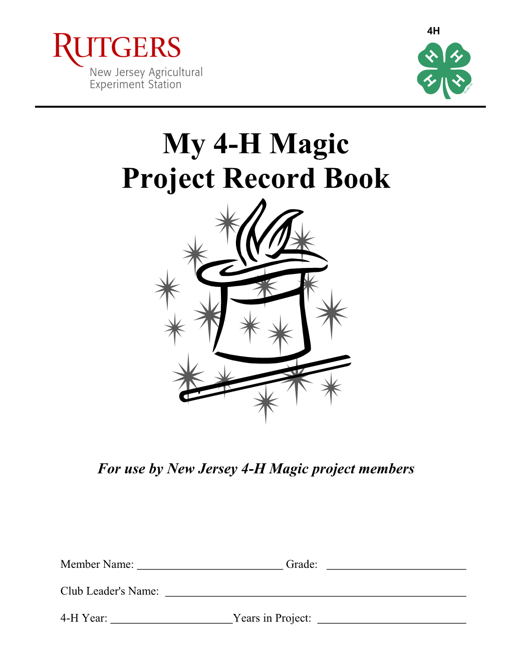 My 4-H Magic Project Record Book