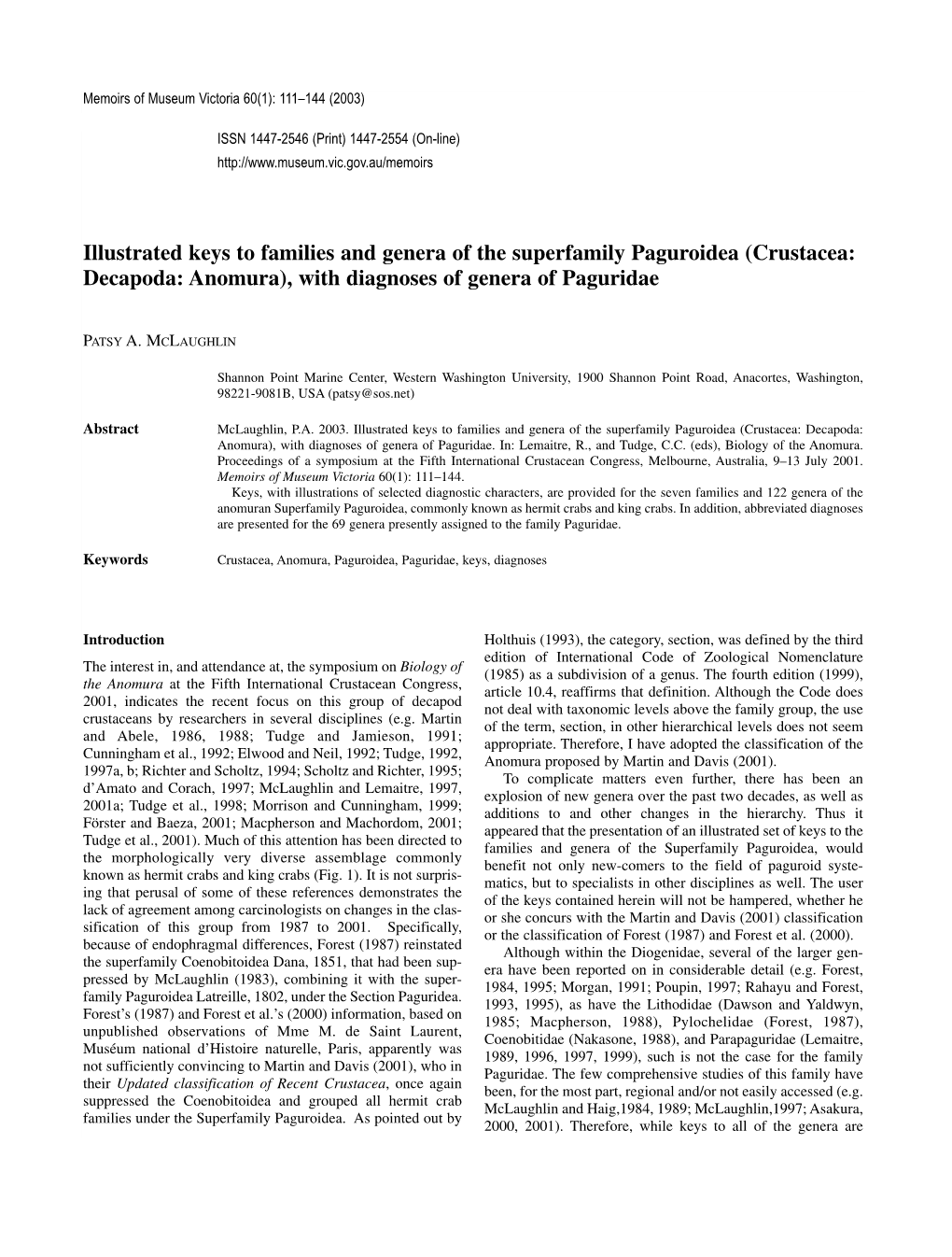 Illustrated Keys to Families and Genera of the Superfamily Paguroidea (Crustacea: Decapoda: Anomura), with Diagnoses of Genera of Paguridae