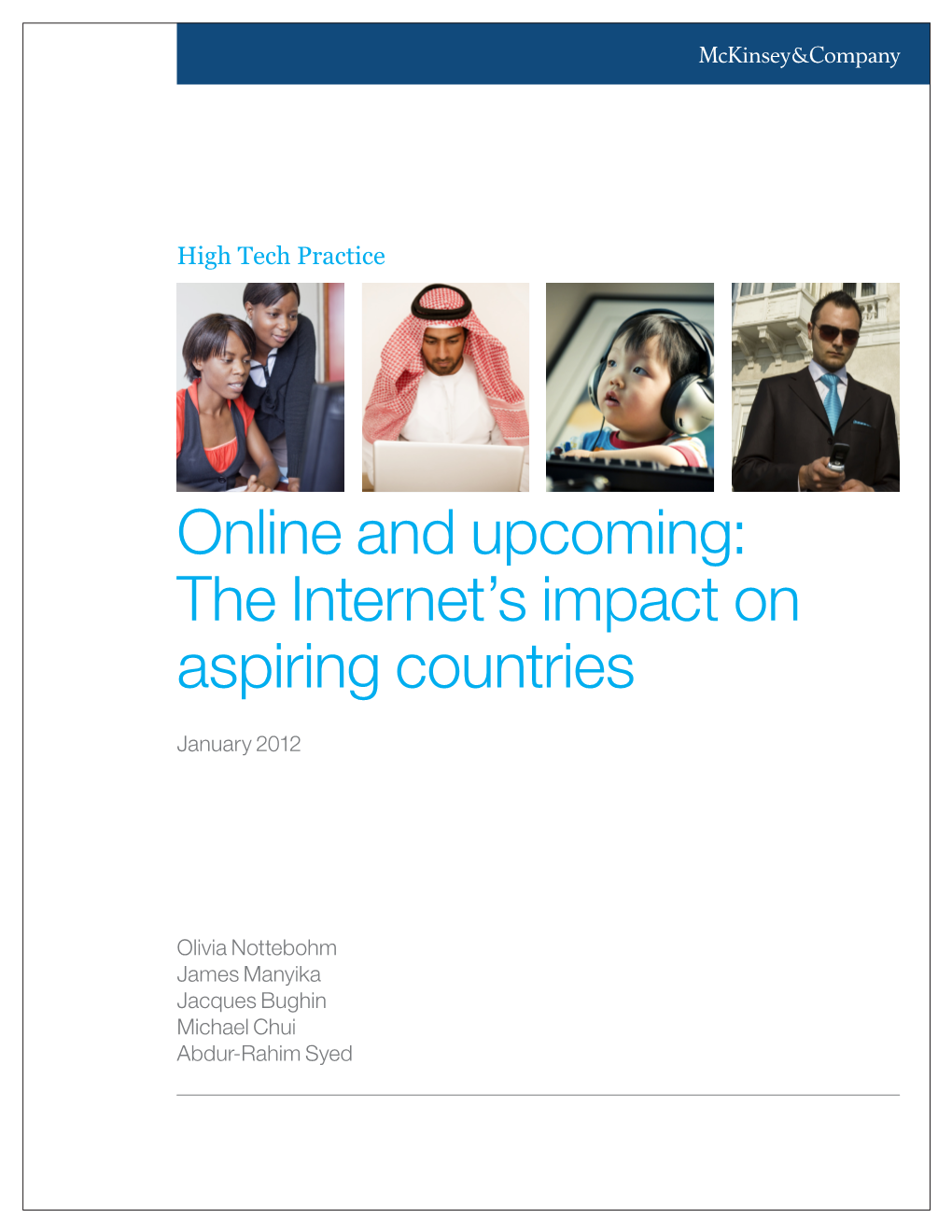 The Internet's Impact on Aspiring Countries